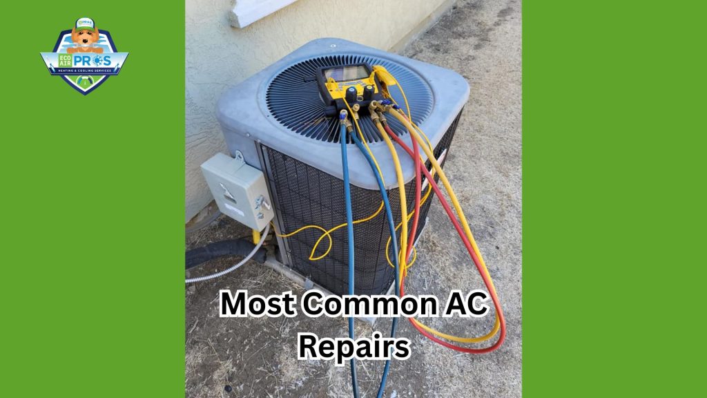 Most Common AC Repairs